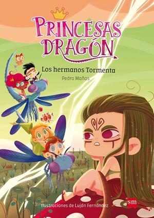 PRINCESAS DRAGON. LOS HERMANOS TORMENTA.  | 9788491073116 | MAÑAS ROMERO, PEDRO