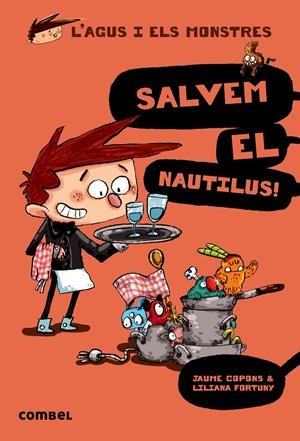 SALVEM EL NAUTILUS! L'AGUS I ELS MONSTRES 2 | 9788498259155 | COPONS, JAUME