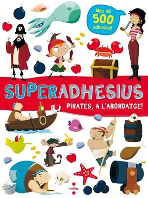 SUPERADHESIUS PIRATES, A L'ABORDATGE! | 9788466144018 | LIBRI, DE AGOSTINI