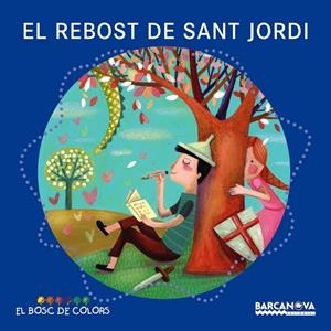 EL REBOST DE SANT JORDI | 9788448934972 | BALDó, ESTEL/GIL, ROSA/SOLIVA, MARIA