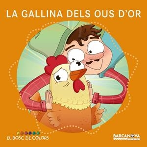 LA GALLINA DELS OUS  D' OR | 9788448942779 | BALDÓ, ESTEL/GIL, ROSA/SOLIVA, MARIA