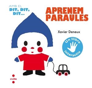 AMB EL DIT,DIT,DIT...APRENEM PARAULES | 9788466141925 | DENEUX, XAVIER