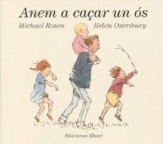 ANEM A CAÇAR UN ÓS | 9788494495915 | MICHAEL ROSSEN