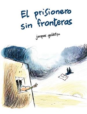 EL PRISIONERO SIN FRONTERAS | 9788491451570 | GOLDSTYN, JACQUES