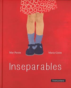 INSEPARABLES | 9788494304606 | MAR PAVON, MARIA GIRON