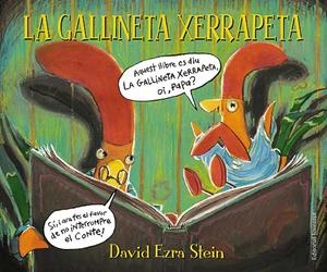 LA GALLINETA XERRAPETA | 9788426139306 | STEIN, DAVID EZRA