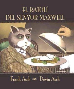 RATOLI DEL SENYOR MAXWELL, EL | 9788426134349 | ASCH, FRANCK