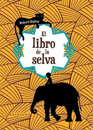 EL LIBRO DE LA SELVA | 9788417127169 | KIPLING,RUDYARD