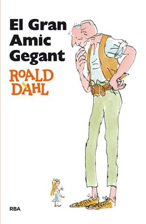EL GRAN AMIC GEGANT  | 9788482644943 | DAHL , ROALD