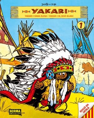 YAKARI 1 I LA GRAN ALIGA | 9788498478099 | RIBAUPIERRE, CLAUDE DE / JOBIN, ANDRE