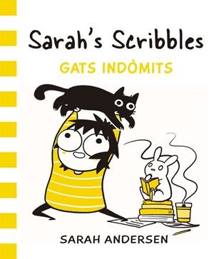 SARAH'S SCRIBBLES: GATS INDòMITS | 9788416670543 | ANDERSEN, SARAH