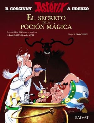 ASTERIX. EL SECRETO DE LA POCIÓN MÁGICA. EL ÁLBUM DE LA PELÍCULA | 9788469626160 | GOSCINNY, RENÉ/GAY, OLIVIER
