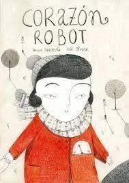 CORAZÓN ROBOT | 9788461780020 | ARRAZOLA OTADUY, AMAIA