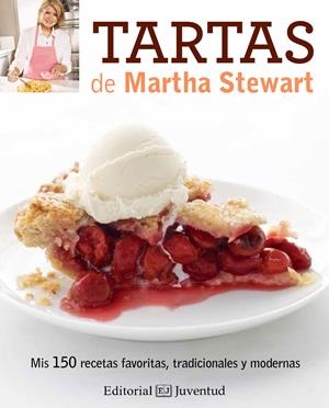 TARTAS DE MARTHA STEWART | 9788426144034 | MARTHA STEWART LIVING