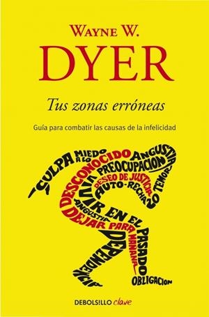 TUS ZONAS ERRONEAS | 9788499085524 | DYER, WAYNE