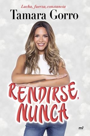 RENDIRSE, NUNCA | 9788427045361 | GORRO NÚÑEZ, TAMARA