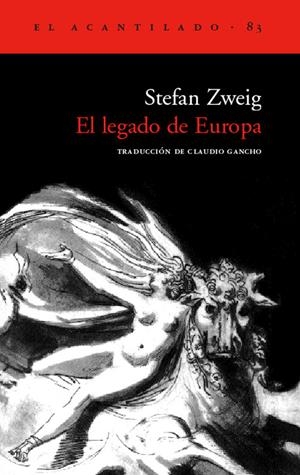 LEGADO DE EUROPA, EL | 9788496136434 | ZWEIG, STEPHAN
