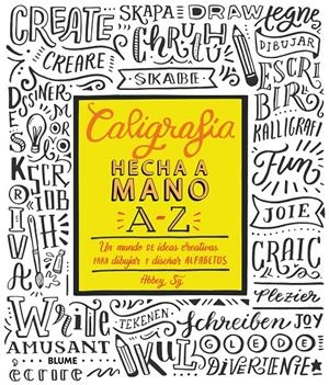 CALIGRAFíA HECHA A MANO A-Z | 9788416965687 | SY, ABBEY