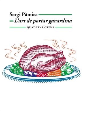 L'ART DE PORTAR GAVARDINA | 9788477275992 | PÀMIES, SERGI