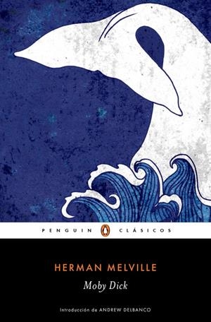 MOBY DICK | 9788491050209 | MELVILLE, HERMAN