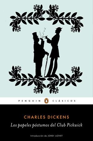 LOS PAPELES PÓSTUMOS DEL CLUB PICKWICK | 9788491052012 | DICKENS, CHARLES