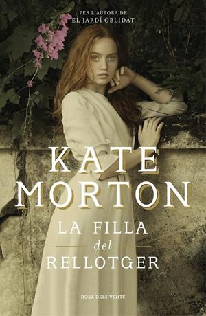 LA FILLA DEL RELLOTGER | 9788416930982 | MORTON, KATE
