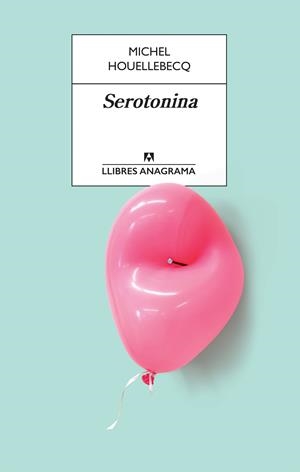 SEROTONINA | 9788433915658 | HOUELLEBECQ, MICHEL