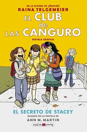 EL CLUB DE LAS CANGURO 2. EL SECRETO DE STACEY | 9788417708016 | TELGEMEIER, RAINA