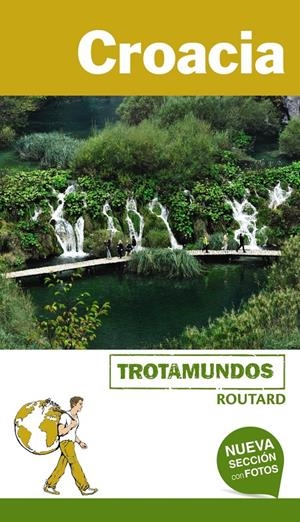 CROACIA TROTAMUNDOS 2017 | 9788415501756 | GLOAGUEN, PHILIPPE/TROTAMUNDOS