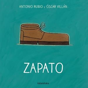 ZAPATO | 9788492608775 | RUBIO, ANTONIO