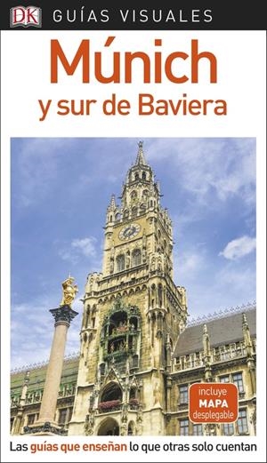 MÚNICH Y SUR DE BAVIERA GUÍA VISUAL | 9780241340134 | VáRIOS AUTORES