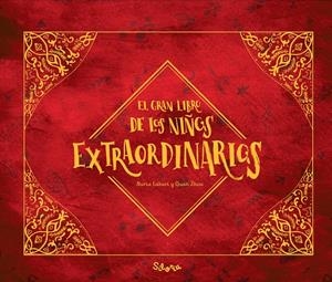 EL GRAN LIBRO DE LOS NIÑOS EXTRAORDINARIOS | 9788494641251 | LABARI, NURIA