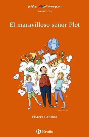 EL MARAVILLOSO SEÑOR PLOT | 9788469625590 | CANSINO, ELIACER