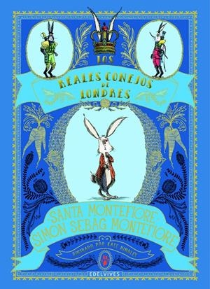 LOS REALES CONEJOS DE LONDRES | 9788414017111 | MONTEFIORE, SANTA/MONTEFIORE, SIMON SEBAG