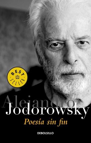 POESÍA SIN FIN | 9788490325872 | JODOROWSKY,ALEJANDRO