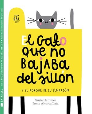 EL GATO QUE NO BAJABA DEL SILLóN | 9788494665073 | ÁLVAREZ LATA, IRENE