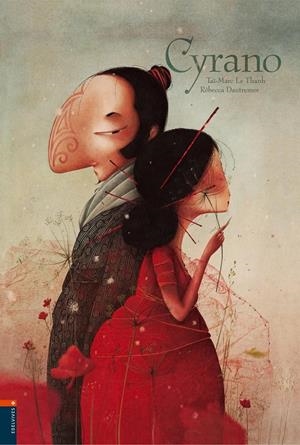 CYRANO | 9788426361233 | LE THANH, TAI-MARC; DAUTREMER, REBECCA