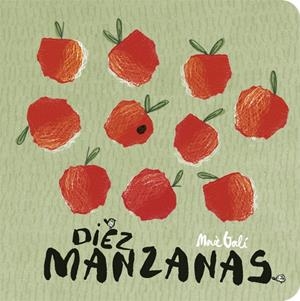 DIEZ MANZANAS | 9788424664107 | GALÍ, MERCÈ