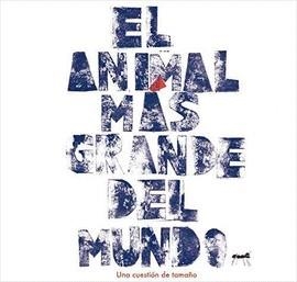 EL ANIMAL MÁS GRANDE DEL MUNDO | 9788460839057 | JUAN DUQUE, PERE/YEKINABUD, YEKIBUD