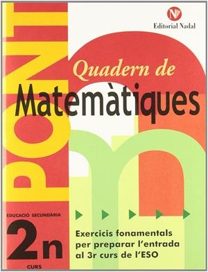PONT QUADERN MATEMÀTIQUES 2N ESO | 9788478875016 | VIUDEZ SÁNCHEZ, MARIA ÀNGELS