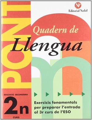 PONT QUADERN  LLENGUA 2N ESO | 9788478875009 | BRU ROIG, JOSEP MARIA