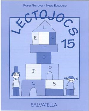 LECTOJOCS 15, 5È PRIMÀRIA | 9788484125686 | GENOVER I HUGUET, ROSER/ESCUDERO I ANGLÈS, NEUSIL.