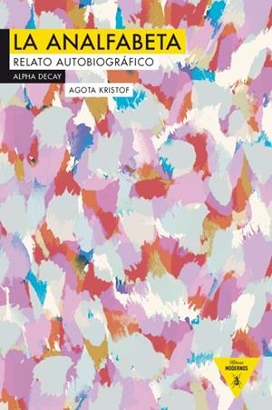 LA ANALFABETA | 9788492837847 | KRISTOF, AGOTA