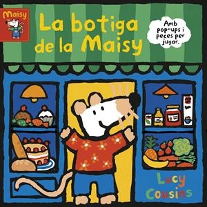 LA BOTIGA DE LA MAISY. CARTONÉ | 9788448853204 | COUSINS, LUCY
