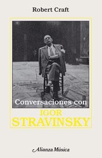 CONVERSACIONES CON IGOR STRRAVINSKY | 9788420685571 | CRAFT, ROBERT