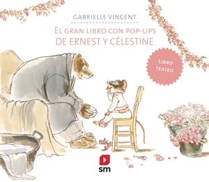 EL GRAN LIBRO CON POP UPS DE ERNEST Y CELESTINE | 9788413180090 | VINCENT, GABRIELLE
