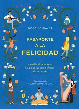 PASAPORTE A LA FELICIDAD | 9788416407651 | MEGAN C. HAYES