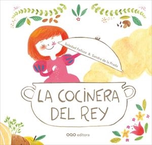 LA COCINERA DEL REY | 9788498715026 | FELLOZA, SOLEDAD