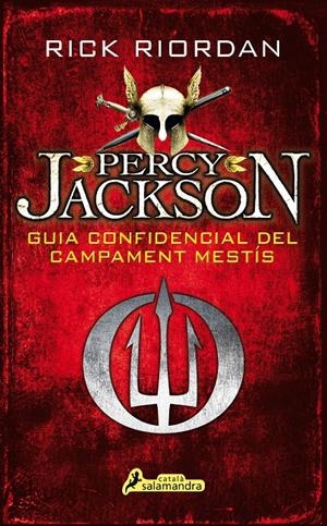 GUIA CONFIDENCIAL DEL CAMPAMENT MÉSTIS PERCY JACKSON | 9788416310296 | RIORDAN, RICK