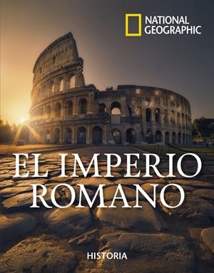 EL IMPERIO ROMANO | 9788482988795 | GEOGRAPHIC NATIONAL